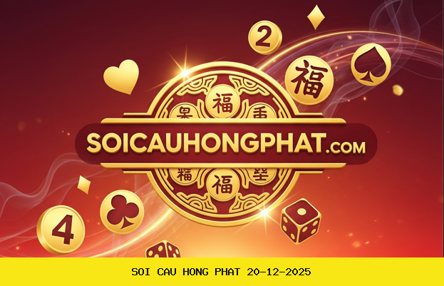 Soi Cầu 247 Miễn Phí 20-12-2025